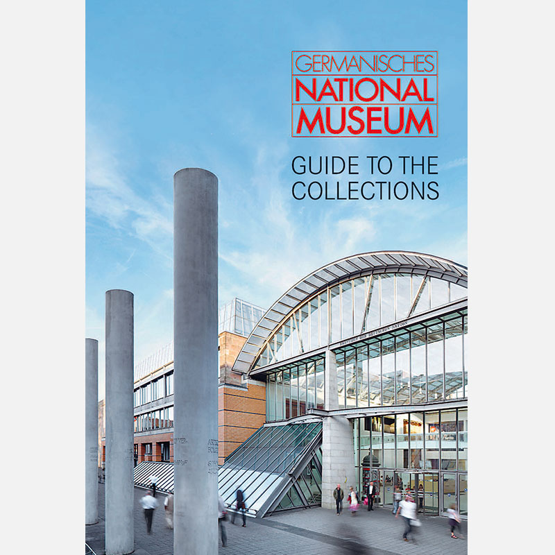 Germanisches Nationalmuseum - Guide to the Collections