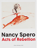 Nancy Spero. Acts of Rebellion