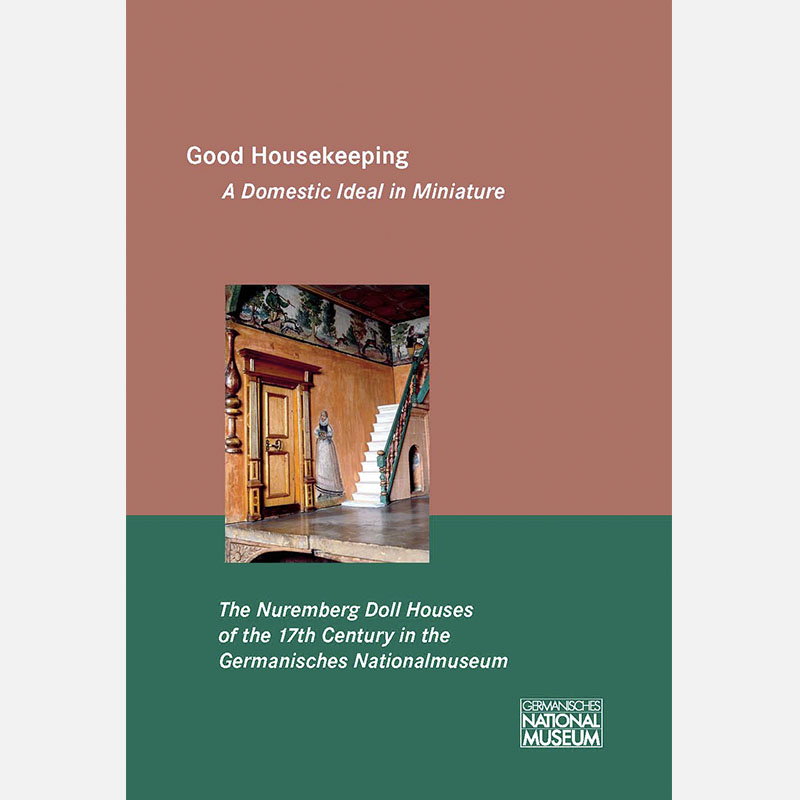 Good Houskeeping – A Domestic Ideal in Miniature.