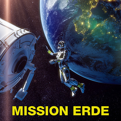 Mission Erde - Unser blauer Planet in Gefahr