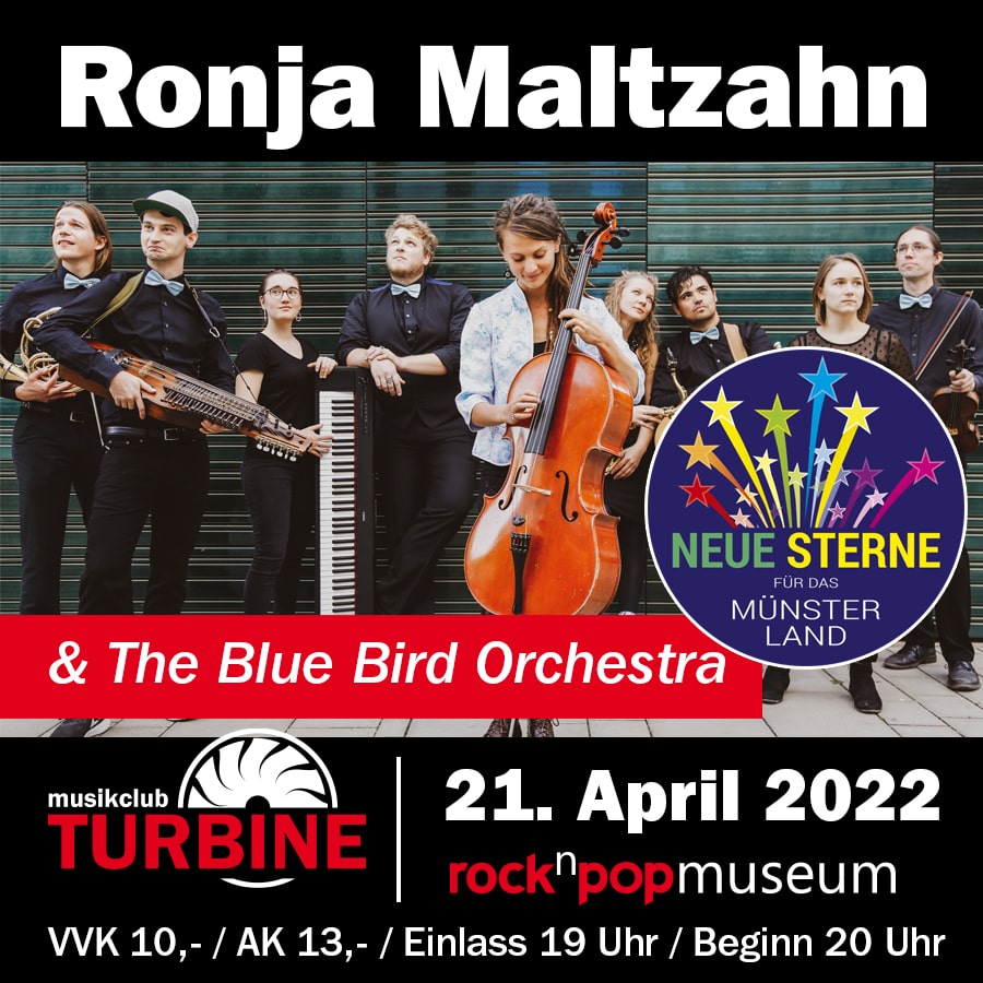 21.04.2022 - Ronja Maltzahn & The Blue Bird Orchestra