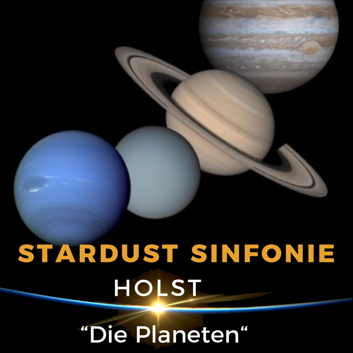 LIVE - Stardust Sinfonie - "Die Planeten"